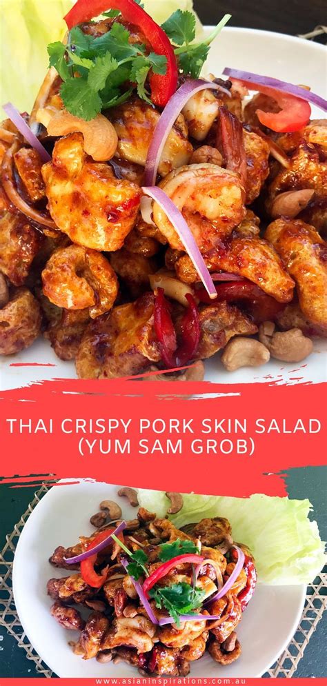 Thai Crispy Pork Skin Salad (Yum Sam Grob) | Asian Inspirations | Recipe | Crispy pork, Crispy ...