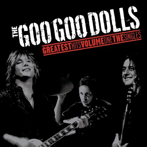 Amazon | Goo Goo Dolls Greatest Hits 1: The Singles | Goo Goo Dolls | ハードロック | 音楽