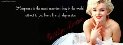 Quote Marilyn Monroe Happiness Is Most Important Facebook Cover | Facebook cover quotes, Marilyn ...