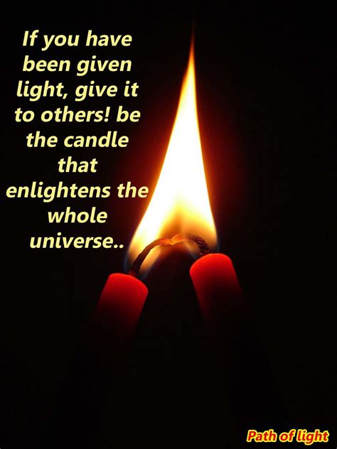 Share light! | Light, Inspirational quotes, Enlightenment
