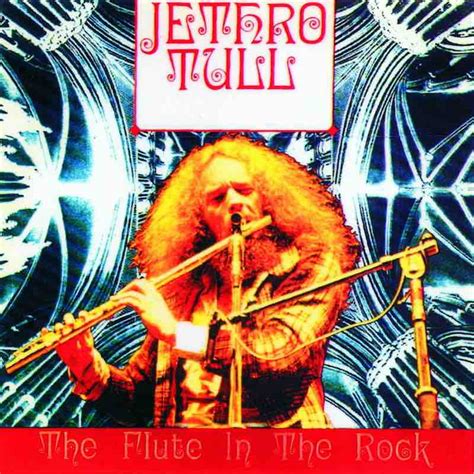 bootleg addiction: Jethro Tull: The Flute In The Rock