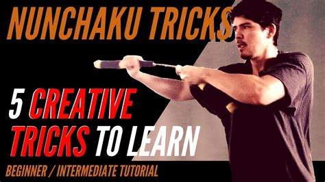 Five Awesomely Creative Nunchaku Tricks - Creative Weapons, Art and Fitness - YouTube