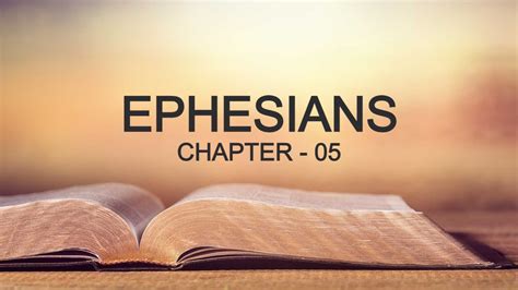 EPHESIANS 05 CHAPTER | middleeastrevival