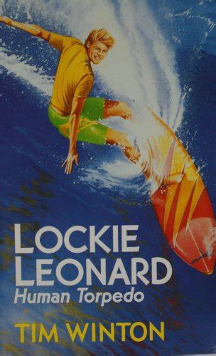 9780099973201: Lockie Leonard, Human Torpedo (Red Fox young adult books) - Winton, Tim ...