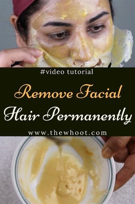 Remove Facial Hair Naturally And Permanently | The WHOot | Unwanted hair removal, Sugaring hair ...