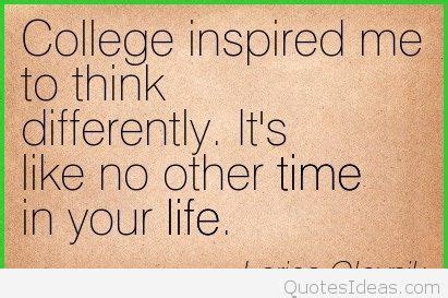 20 Quotes About College Life With Images & Photos | QuotesBae