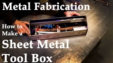 How to make a Sheet Metal Tool Box - YouTube