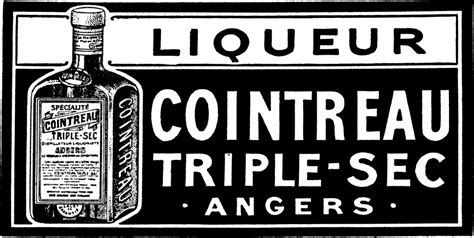 Liqueur Cointreau | Publicité de 1909 pour la liqueur Cointr… | Flickr