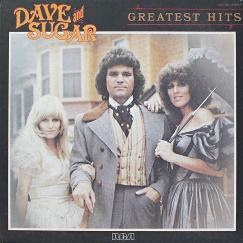 Dave And Sugar - Greatest Hits (1981, Vinyl) | Discogs