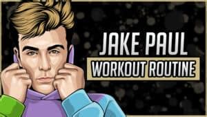 Jake Paul's Workout Routine & Diet (Updated 2024) - Jacked Gorilla