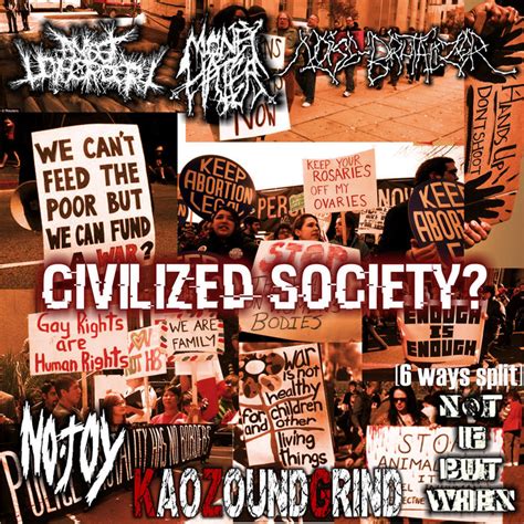 Civilized Society? | Angst Disorder / Money Hater / Noise Brutalizer ...