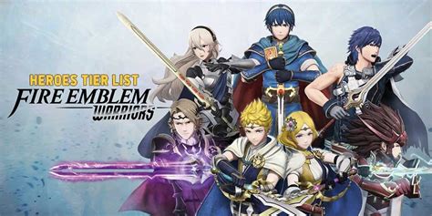 Fire Emblem Heroes Tier List Ranked From Best to Worst as of 2019 | IndieGameMag - IGM