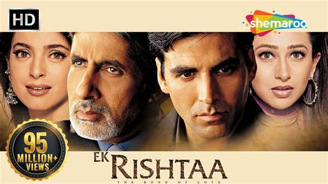 Ek Rishtaa -The Bond Of Love (HD) | Akshay Kumar | Amitabh Bachchan | Superhit Movie - YouTube