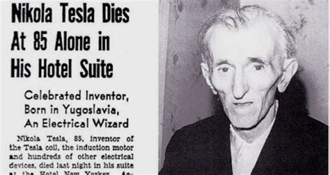 Inside Nikola Tesla's Death And His Troubled Final Years