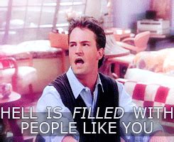 hell is filled with people like you gif | WiffleGif