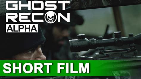 Ghost Recon: ALPHA - Short Film Official Trailer (2012) | FULL HD - YouTube