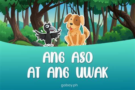 Ang Pabula ng 'Ang Aso at Ang Uwak' | Gabay Filipino