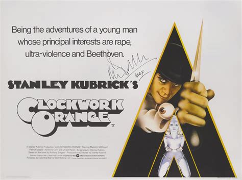 A CLOCKWORK ORANGE (1971) POSTER, BRITISH, SIGNED BY MALCOLM MCDOWELL ...