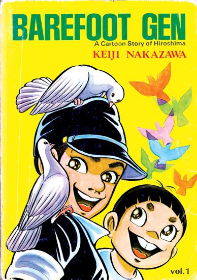 PASSINGS: 'Barefoot Gen' Cartoonist Nakazawa Dies at 73 - Rafu Shimpo