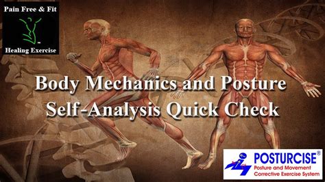 Quick Check Self-Analysis of Body Mechanics & Posture - YouTube