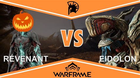 Warframe Revenant VS Eidolon - YouTube