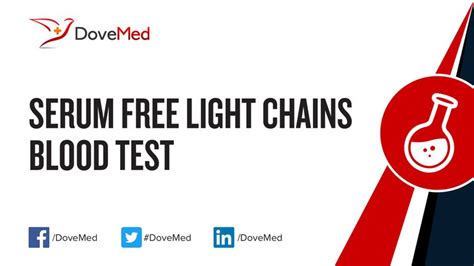 Serum Free Light Chains Blood Test