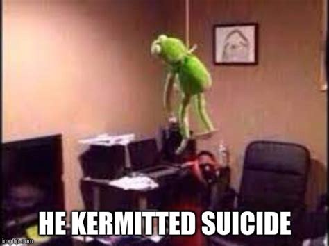 kermit, no! - Imgflip