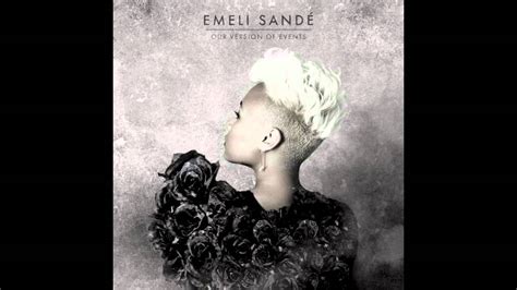 Emeli Sande - Read All About It Part 3 - YouTube