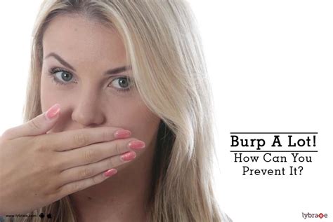 Burp A Lot! How Can You Prevent It? - By Dr. Gautam Pinge | Lybrate