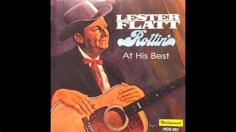 Lester Flatt - At His Best (complete album) Bluegrass - YouTube