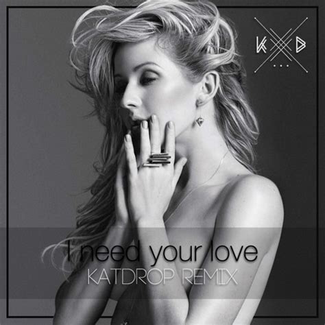 Stream Calvin Harris ft. Ellie Goulding - I Need Your Love (Katdrop Remix) by Katdrop | Listen ...