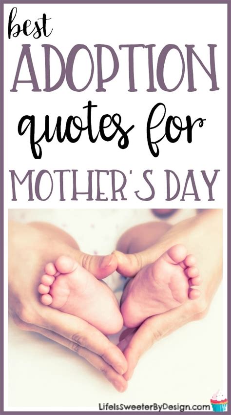 Best Adoption Quotes for Mother's Day - Life is Sweeter By Design