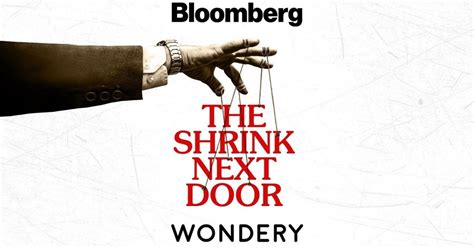 The Shrink Next Door Podcast Review - Wild And Gripping