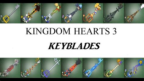 Kingdom Hearts 3 - All Keyblades Shotlocks and Formchanges (Tiri e ...