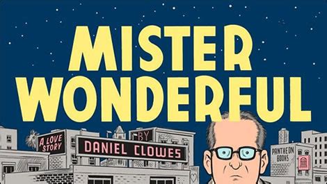 Mister Wonderful, de Daniel Clowes. Fenómenos parasociales. | Little Nemo's Kat