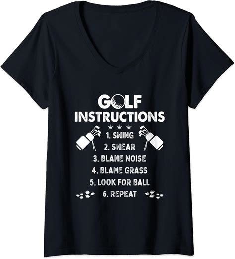 Womens Funny Golf Instructions Golfing Golfer Sayings Gift V-Neck T ...