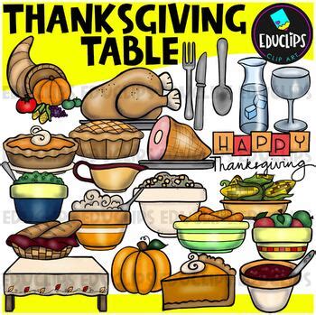 The Thanksgiving Table Clip Art {Educlips Clipart} by Educlips | TpT