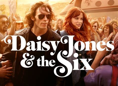 Daisy Jones & The Six TV Show Air Dates & Track Episodes - Next Episode