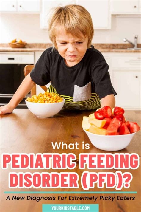 What is Pediatric Feeding Disorder? A Diagnosis for Extreme Picky Eaters