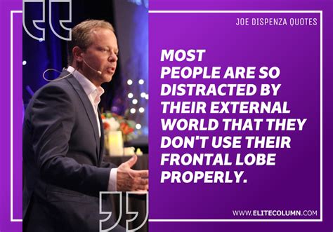 46 Joe Dispenza Quotes That Will Inspire You (2023) | EliteColumn