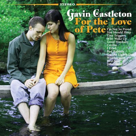 For the Love of Pete (2007) | Gavin Castleton