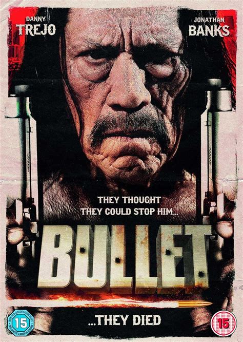 Bullet [DVD] [2014]: Amazon.co.uk: Danny Trejo, Jonathan Banks, Torsten ...