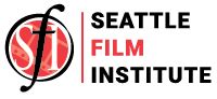 Seattle Film Institute | Tomorrow’s Film School Today