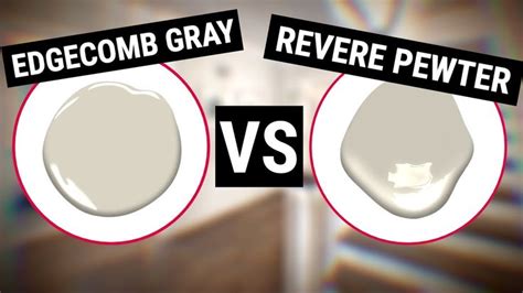 EDGECOMB GRAY VS REVERE PEWTER | WHICH PAINT COLOR SHOULD YOU USE ...