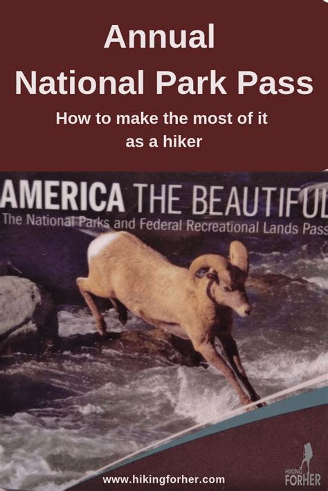 America The Beautiful National Park Pass: Benefits For Hikers