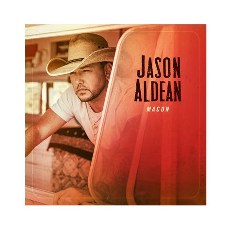 JASON ALDEAN ANNOUNCES 10TH STUDIO ALBUM, MACON, GEORGIA | Music ...