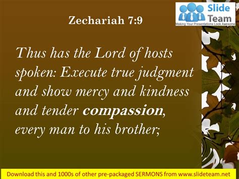 Zechariah 7 9 show mercy and compassion power point church sermon