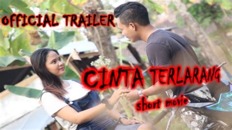 Film CINTA TERLARANG ( TRAILER ) - YouTube