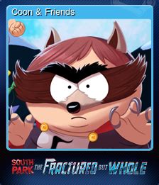 South Park: The Fractured But Whole - Coon & Friends | Steam Trading ...