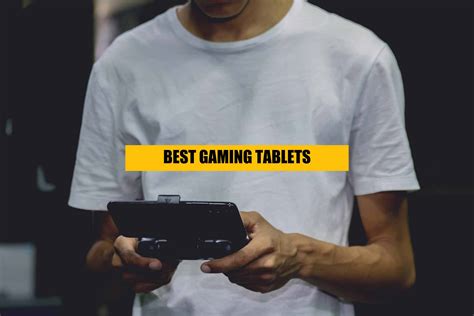 11 Best Gaming Tablets - Ultimate Guide | WorldofTablet.com